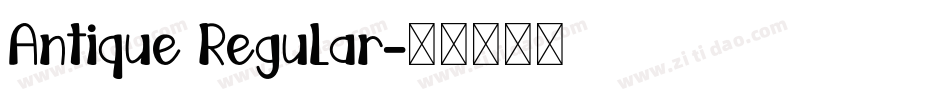 Antique Regular字体转换